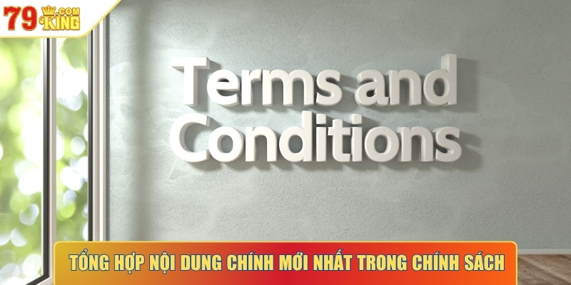 Tổng hợp nội dung chính mới nhất trong chính sách